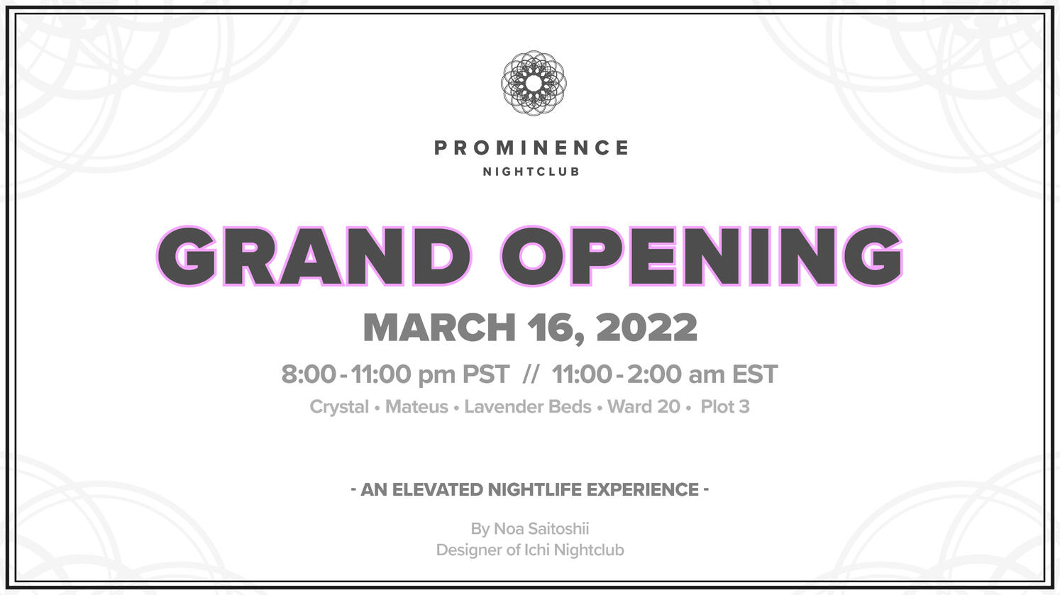 Grand Opening: March 16