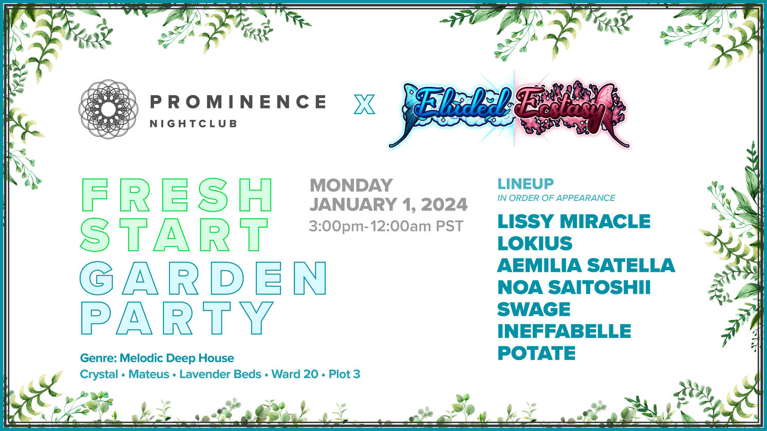 Fresh Start Garden Party 2024: Prominence x Eluded Ecstasy